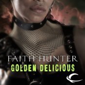 Golden Delicious by Faith Hunter, Khristine Hvam