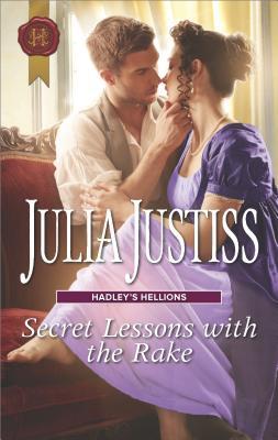 Secret Lessons with the Rake by Julia Justiss