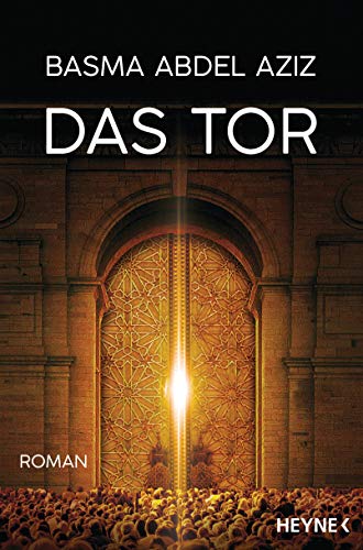 Das Tor: Roman by Basma Abdel Aziz