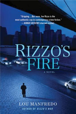 Rizzo's Fire by Lou Manfredo