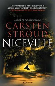 Niceville: Book One of the Niceville Trilogy by Carsten Stroud