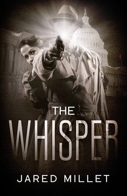 The Whisper by Jared Millet