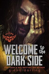 Welcome to the Dark Side by Giana Darling, Giana Darling, Giana Darling