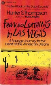 Fear and Loathing in Las Vegas by Hunter S. Thompson (1971-08-01) by Ralph Steadman, Hunter S. Thompson