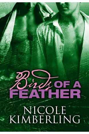 Birds of a Feather by Nicole Kimberling