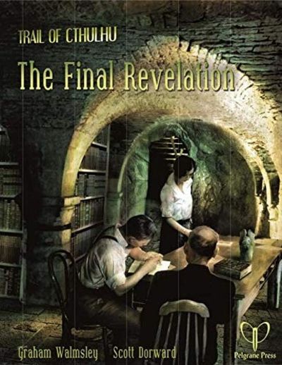 The Final Revelation by Scott Dorward, Graham Walmsley