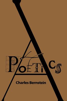 A Poetics by Charles Bernstein
