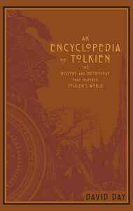 An Encyclopedia of Tolkien by David Day