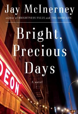Bright, Precious Days by Jay McInerney