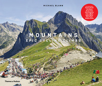 Mountains: Epic Cycling Climbs by Michael Blann