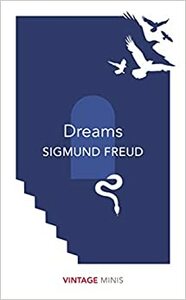 Dreams: Vintage Minis by Sigmund Freud