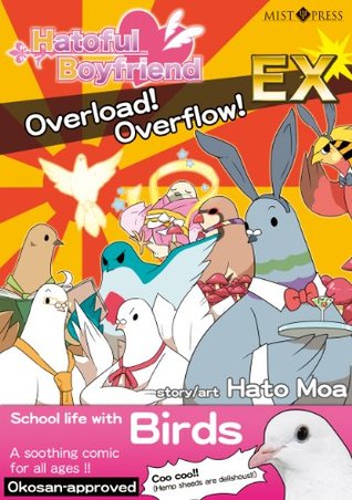 Hatoful Boyfriend Overload! Overflow! EX by D.G., Hato Moa