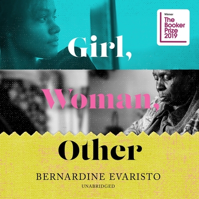 Girl, Woman, Other by Bernardine Evaristo