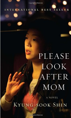 Please Look After Mom by Shin Kyung-sook