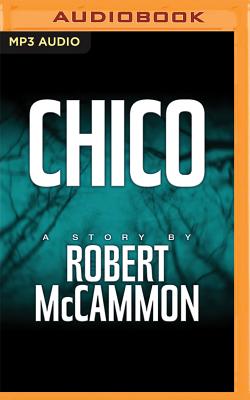 Chico by Robert McCammon