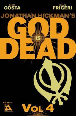 God Is Dead, Volume 4 by Germán Erramouspe, Mike Costa
