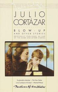 Blow-Up and Other Stories by Julio Cortázar, Paul Blackburn