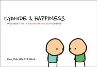 Cyanide & Happiness by Kris Wilson, Rob DenBleyker, Matt Melvin