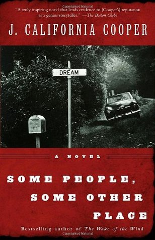 Some People, Some Other Place by J. California Cooper