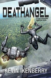 Deathangel by Kevin Ikenberry