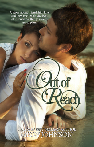 Out of Reach by Missy Johnson