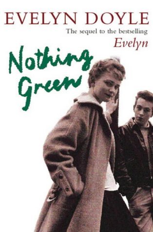 Nothing Green by Evelyn Doyle