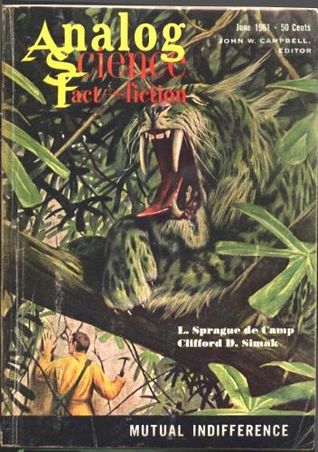 Analog Science Fiction and Fact, 1961 June by George Willard, Lloyd Biggle Jr., Philip E. High, L. Sprague de Camp, Clifford D. Simak, John W. Campbell Jr., Leigh Richmond