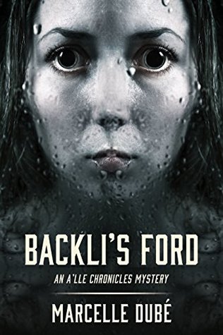 Backli's Ford (The A'lle Chronicles) by Marcelle Dube, Emma Faraday