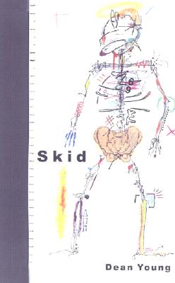 Skid by Dean Young