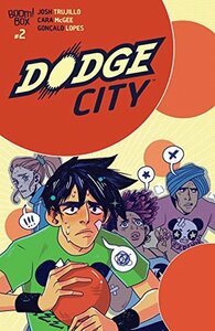 Dodge City #2 by Brittany Peer, Cara McGee, Josh Trujillo
