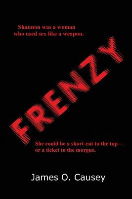 Frenzy by James O. Causey