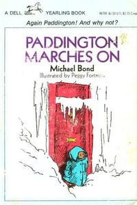 Paddington Marches on by Peggy Fortnum, Michael Bond