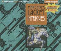Intrigues: The Collegium Chronicles by Mercedes Lackey