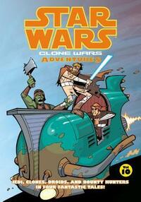 Star Wars: Clone Wars Adventures, Vol. 10 by Matt Fillbach, Shawn Fillbach, Jason Hall, Michael Heisler, Chris Avellone