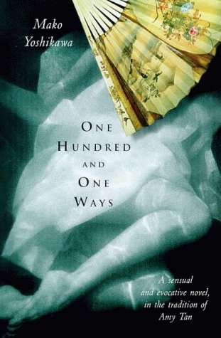 One Hundred And One Ways by Mako Yoshikawa