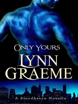 Only Yours by Lynn Graeme