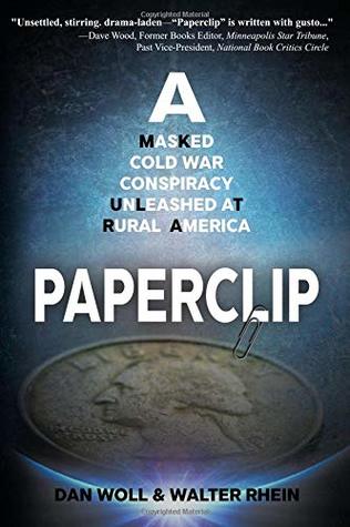 Paperclip by Walter Rhein, Cas Peace, Dan Woll
