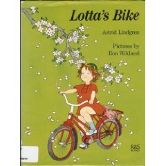 Lotta's Bike by Ilon Wikland, Astrid Lindgren