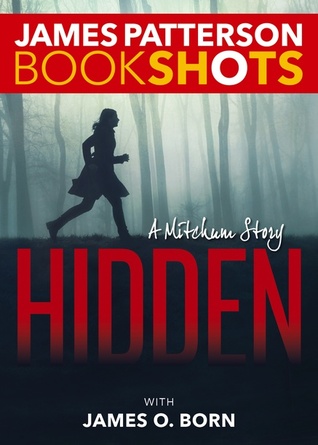 Hidden by James O. Born, James Patterson