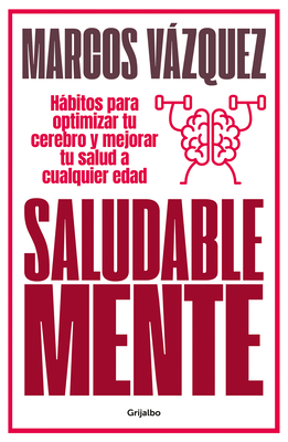 Saludable Mente by Marcos Vazquez