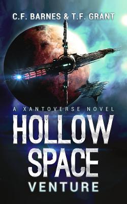 Hollow Space: Venture by C.F. Barnes, T.F. Grant
