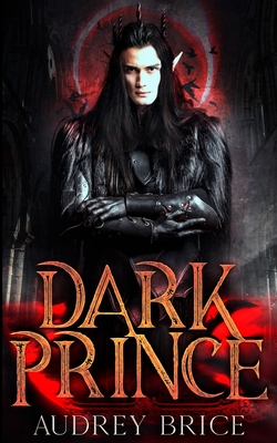Dark Prince by Audrey Brice