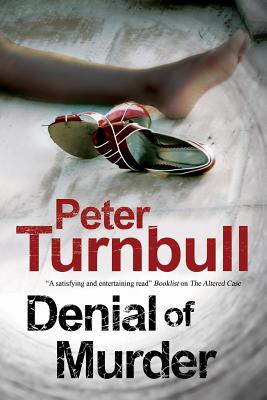 Denial of Murder: A Harry Vicary Police Procedural by Peter Turnbull