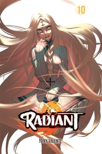 Radiant, Vol. 10, Volume 10 by Tony Valente