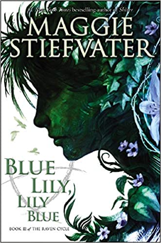 Синяя лилия, лилия Блу by Maggie Stiefvater