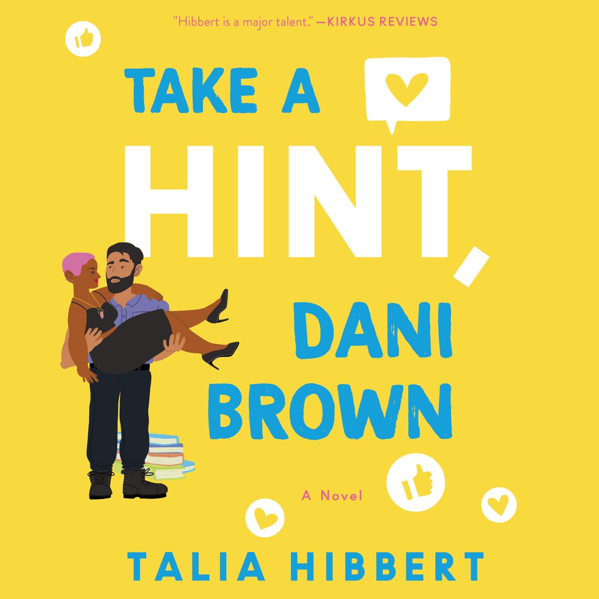 Take the brown. Дэни Браун. «Take a Hint, Dani Brown» by Talia Hibbert.. Дани Браун. Take a Hint.