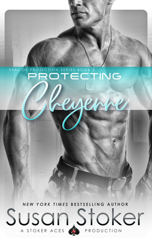 Protecting Cheyenne by Susan Stoker