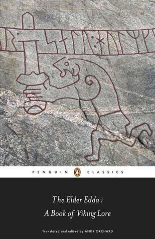 The Elder Edda: A Book of Viking Lore by Unknown, Andy Orchard