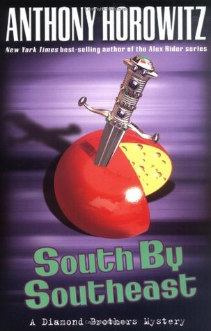 South by Southeast by Anthony Horowitz