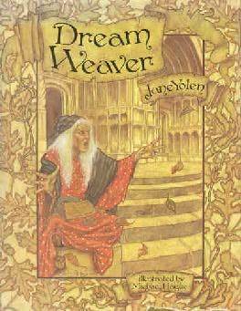 Dream Weaver by Jane Yolen, Michael Hague